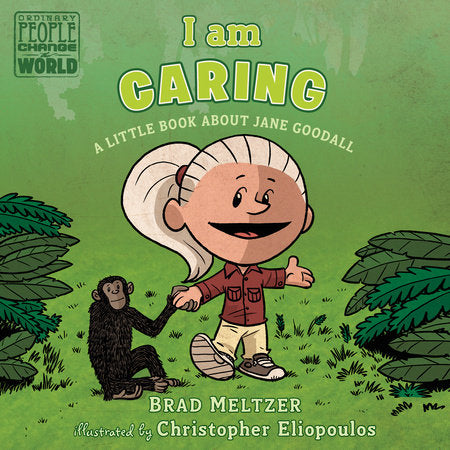 I am Caring - A Little Book About Jane Goodall