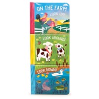 On The Farm - A Look Up, Look Around, Look Down Book