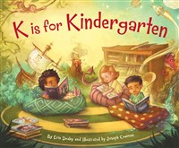K is for Kindergarten