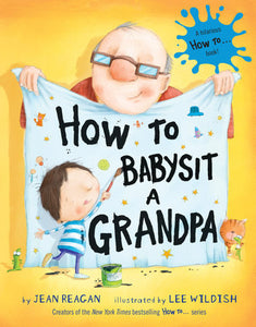 Bk- How to Babysit a Grandpa
