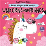 Easy and Fun Paint Magic with Water: Unicorns and Friends