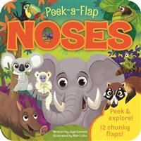 Peek-a-Flap Noses Board Book