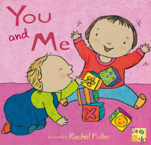 You and Me! Board book