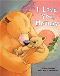 I Love You, Mommy Board Book