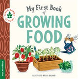 My Frist Book of Growing Foods